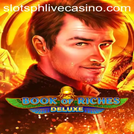 Exploring the Thrills of Book of Riches Deluxe Slots
