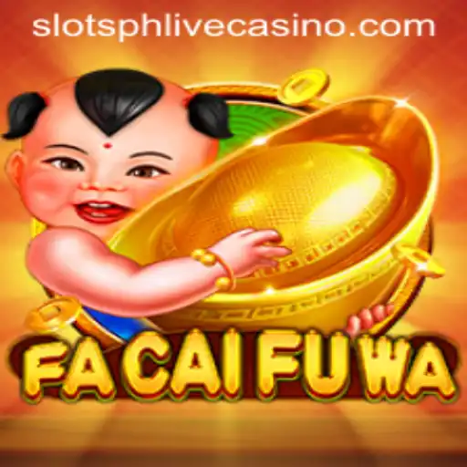 Discover the Exciting World of FaCaiFuWa: A SlotsPH Adventure