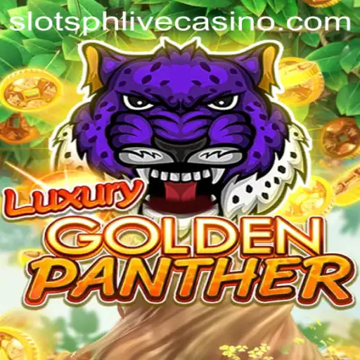 Exploring the Thrills of LUXURYGOLDENPANTHER: A Top Slot Game in the SlotsPH Scene