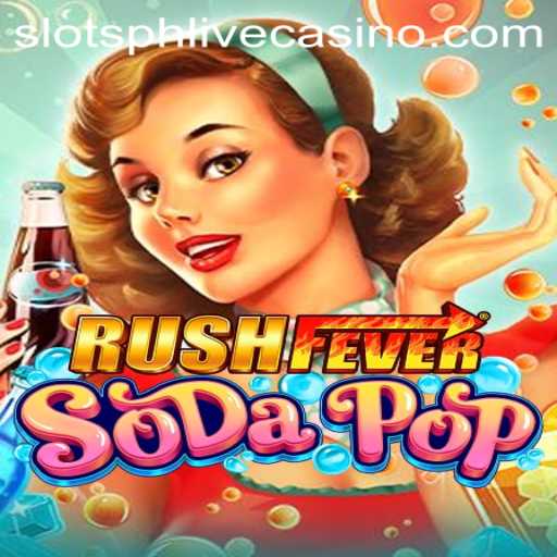 RushFeverSodaPop: A Thrilling Slot Adventure